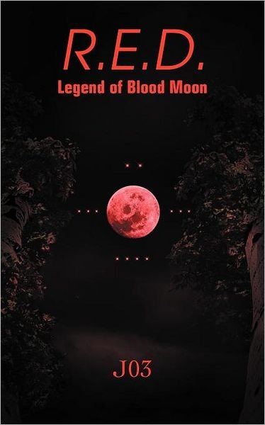 Cover for J03 · R.e.d.: Legend of Blood Moon (Pocketbok) (2012)