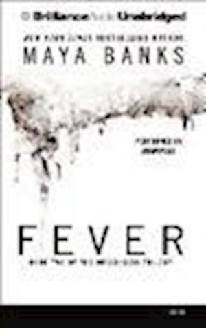 Cover for Maya Banks · Fever (N/A) (2013)