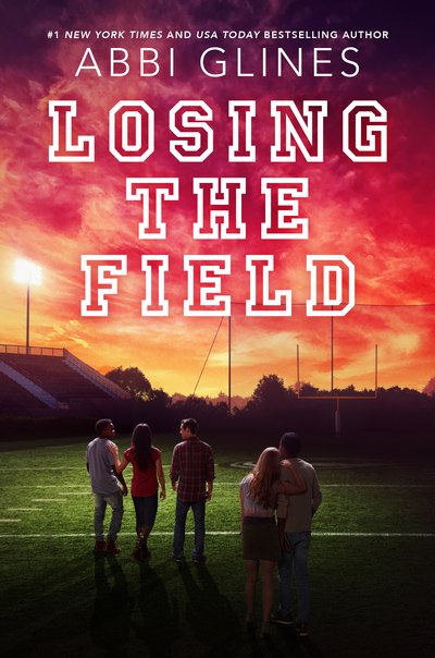 Cover for Abbi Glines · Losing the Field - Field Party (Taschenbuch) (2018)