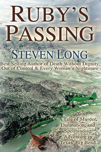 Ruby's Passing - Steven Long - Livros - CreateSpace Independent Publishing Platf - 9781475100648 - 28 de março de 2012