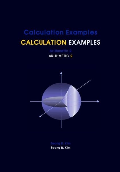 Cover for Seong R Kim · Calculation Examples Arithmetic 2 (Pocketbok) (2012)