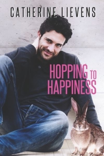 Cover for Catherine Lievens · Hopping to Happiness (Taschenbuch) (2020)