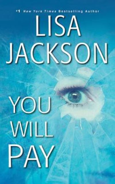 Cover for Lisa Jackson · You Will Pay (CD) (2017)