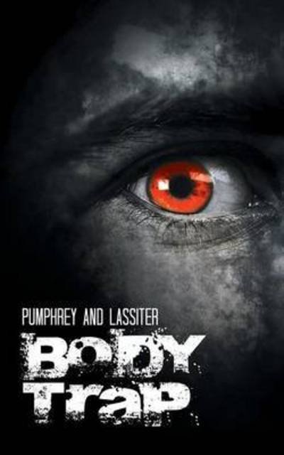 Cover for Pumphrey and Lassiter · Body Trap (Paperback Book) (2015)