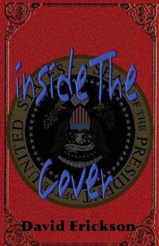 Insidethecover: Don't Judge by the Cover - David Wesley Erickson - Livros - CreateSpace Independent Publishing Platf - 9781492394648 - 31 de outubro de 2013