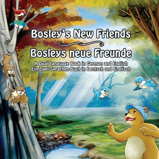 Cover for Tim Johnson · Bosley's New Friends (German - English): a Dual Language Book (Paperback Book) (2014)