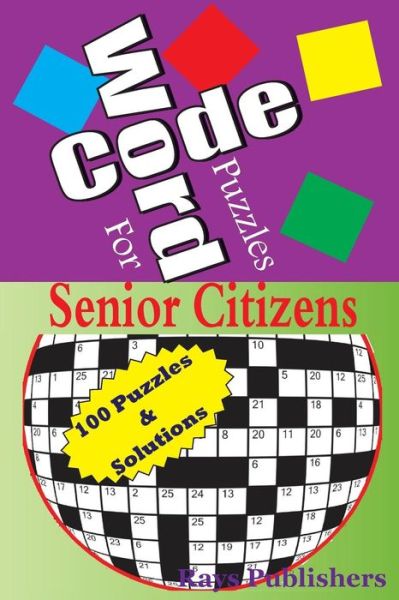 Cover for Rays Publishers · Code Word Puzzles for Senior Citizens (Paperback Book) (2014)