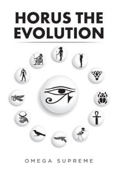 Cover for Omega Supreme · Horus the Evolution (Paperback Bog) (2016)