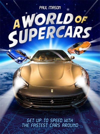 Cover for Paul Mason · A World of Supercars (Hardcover bog) (2019)