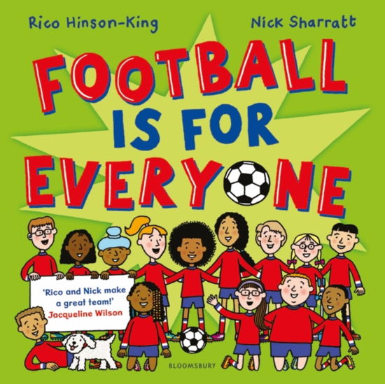 Football is for Everyone - Rico Hinson-King - Böcker - Bloomsbury Publishing PLC - 9781526648648 - 1 augusti 2024