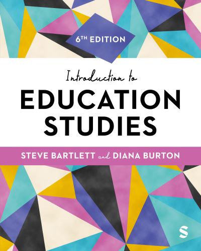 Cover for Steve Bartlett · Introduction to Education Studies (Hardcover Book) [6 Revised edition] (2024)