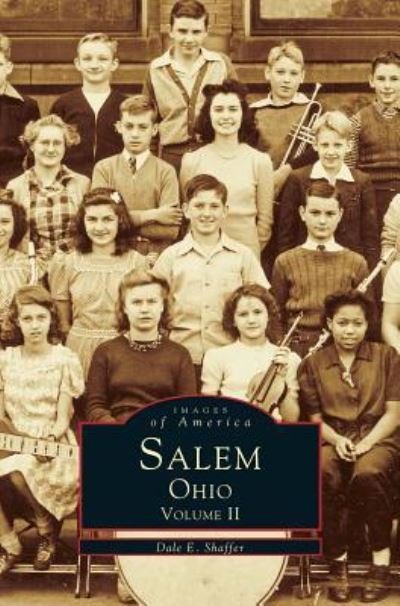 Cover for Dale Shaffer · Salem, Ohio Volume II (Hardcover Book) (1999)