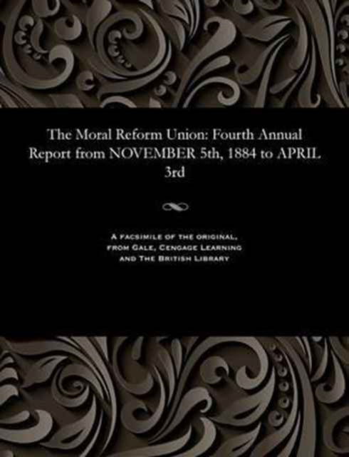 Cover for The Moral Reform Union (Paperback Book) (1901)