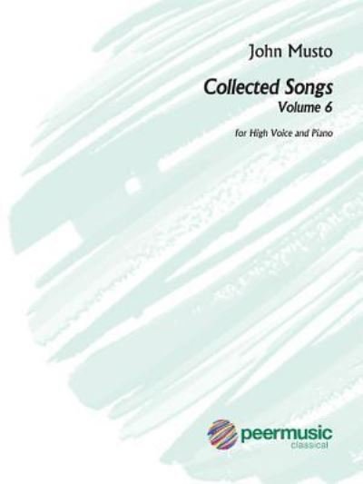 Cover for John Musto · Collected Songs, Volume 6 (Bok) (2018)