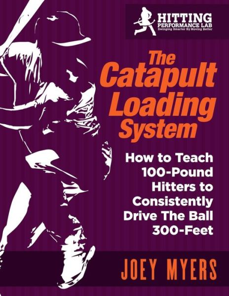 Cover for Joey D Myers · Catapult Loading System (Paperback Book) (2017)