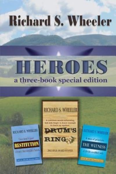 Cover for Richard S Wheeler · Heroes (Taschenbuch) (2017)