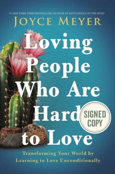 Cover for Joyce Meyer · Loving People Who Are Hard to Love (Inbunden Bok) (2022)