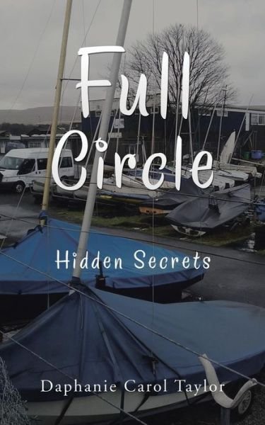Cover for Daphanie Carol Taylor · Full Circle (Paperback Book) (2018)