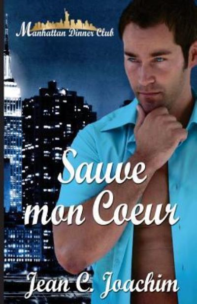 Cover for Jean C Joachim · Sauve mon Coeur (Paperback Book) (2017)