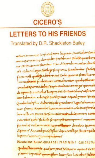Cover for Cicero · Cicero's Letters to His Friends - Society for Classical Studies Classical Resources (Taschenbuch) [Scholars Press edition] (1989)