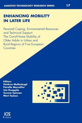 Cover for M. Tacken · Enhancing Mobility in Late Life: Personal Coping, Environmental Resources and Technical Support - The Out-of-home Mobility of Older Adults in Urban and Rural Regions of Five European Countries - Assistive Technology Research Series (Hardcover Book) (2005)