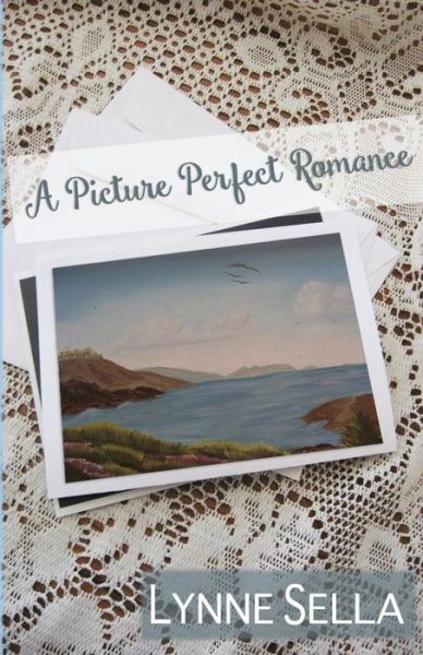 Cover for Lynne Sella · A Picture Perfect Romance (Pocketbok) (2015)