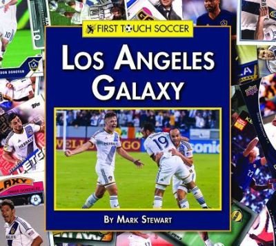 Cover for Mark Stewart · Los Angeles Galaxy (Hardcover Book) (2017)