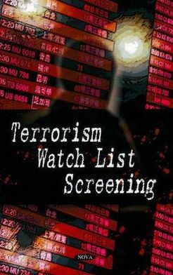 Cover for Government Accountability Office · Terrorism Watch List Screening (Hardcover Book) (2008)