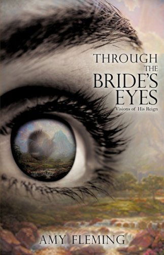 Cover for Amy Fleming · Through the Bride's Eyes (Paperback Book) (2009)