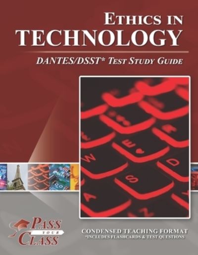 Cover for Passyourclass · Ethics in Technology DANTES / DSST Test Study Guide (Paperback Book) (2020)