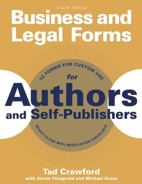 Cover for Tad Crawford · Business and Legal Forms for Authors and Self-Publishers - Business and Legal Forms Series (Paperback Book) [Fourth edition] (2015)