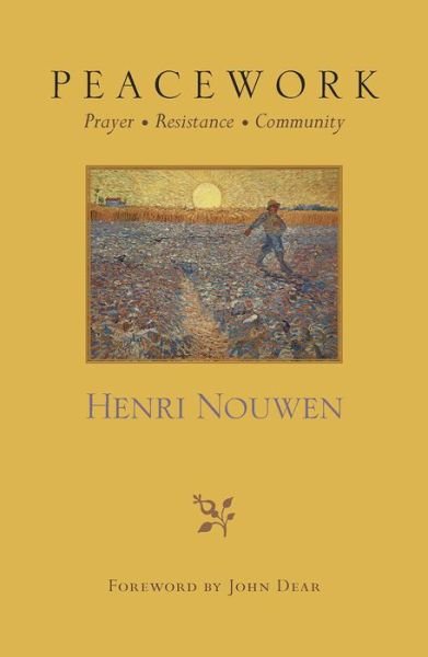 Cover for Henri Nouwen · Peacework: Prayer Resistance Community (Pocketbok) (2014)