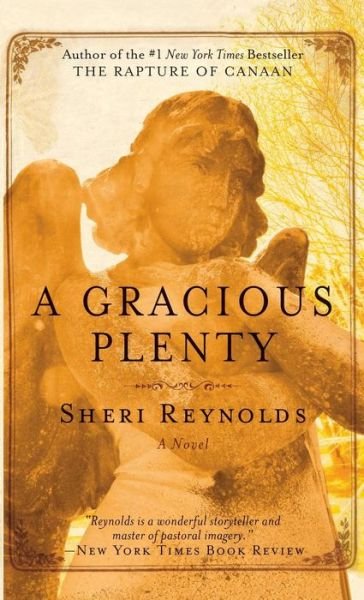 Cover for Sheri Reynolds · A Gracious Plenty (Hardcover bog) (2012)