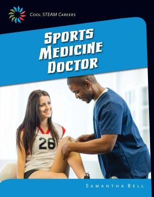 Cover for Samantha Bell · Sports Medicine Doctor (Hardcover Book) (2015)