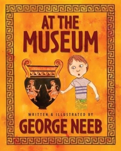 Cover for George Neeb · At the Museum (Book) (2022)