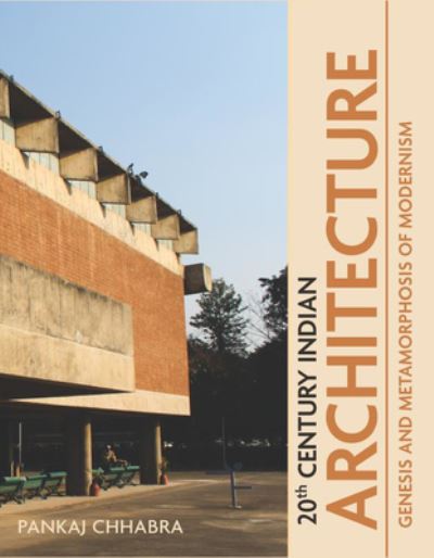 Cover for Pankaj Chhabra · 20th Century Indian Architecture (Hardcover Book) (2020)