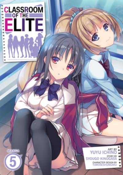 Cover for Syougo Kinugasa · Classroom of the Elite (Manga) Vol. 5 - Classroom of the Elite (Manga) (Taschenbuch) (2023)