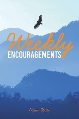 Cover for Naum Ware · Weekly Encouragements (Pocketbok) (2019)