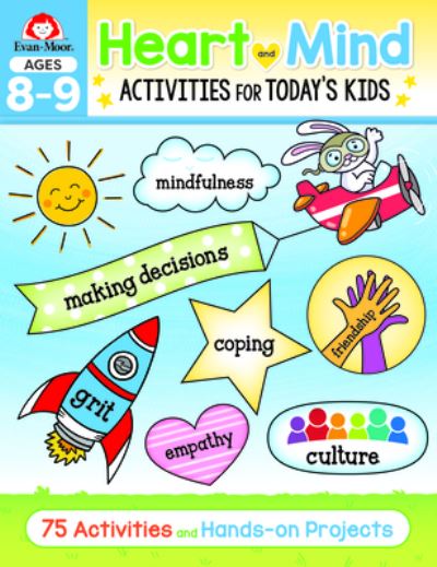 Cover for Evan-Moor Educational Publishers · Heart and Mind Activities for Today's Kids, Ages 8-9 (Paperback Book) (2022)