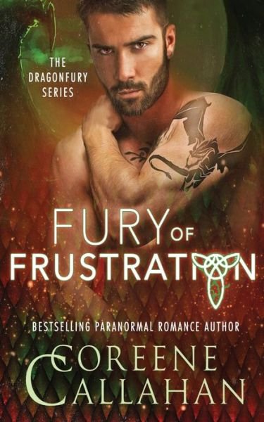 Cover for Coreene Callahan · Fury of Frustration (Book) (2023)