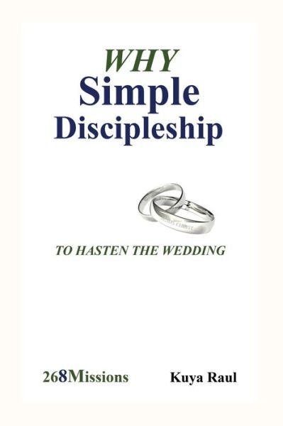 Cover for Kuya Raul · Why Simple Discipleship (Taschenbuch) (2021)