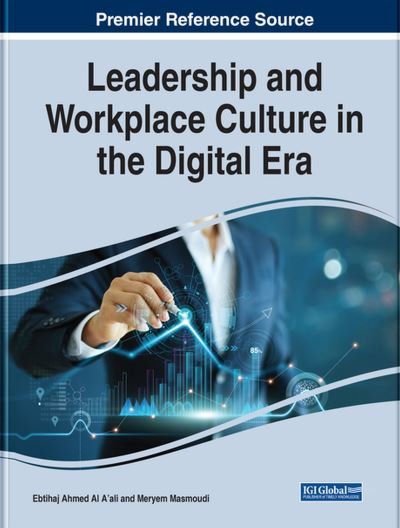 Cover for Ebtihaj Ahmad Al-AAli · Leadership and Workplace Culture in the Digital ERA (Bog) (2022)