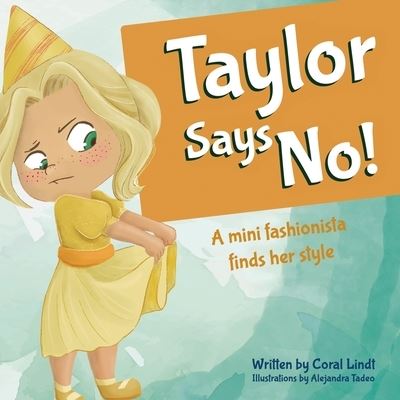 Cover for Coral Lindt · Taylor Says No! (Book) (2022)