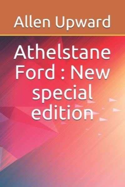 Cover for Allen Upward · Athelstane Ford (Pocketbok) (2019)