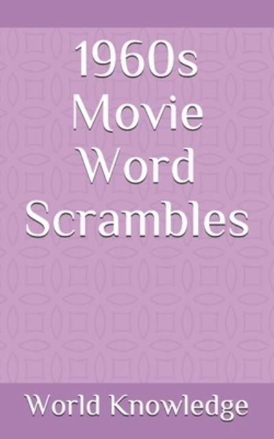 Cover for Knowledge World Knowledge · 1960s Movie Word Scrambles (Taschenbuch) (2018)