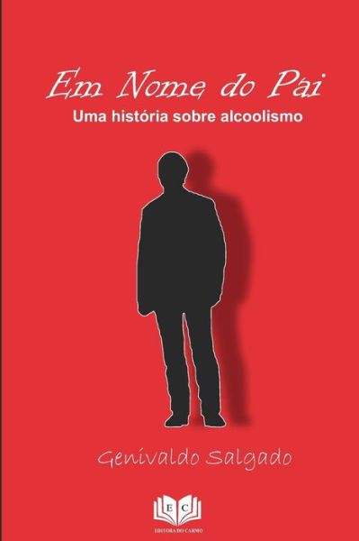 Cover for Genivaldo Salgado · Em nome do pai (Paperback Book) (2018)