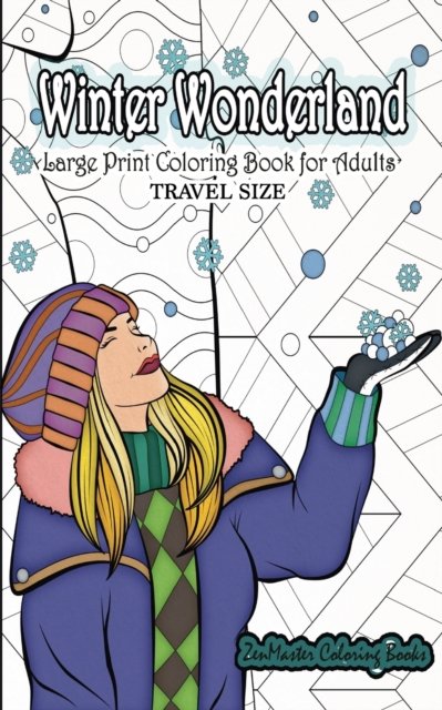 Cover for Zenmaster Coloring Books · Travel Size Large Print Coloring Book for Adults (Paperback Book) (2018)
