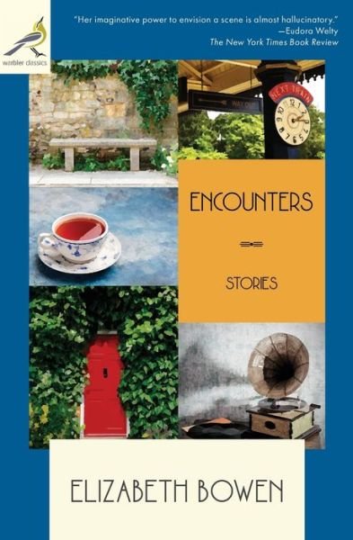 Cover for Elizabeth Bowen · Encounters: Stories (Paperback Book) (2019)
