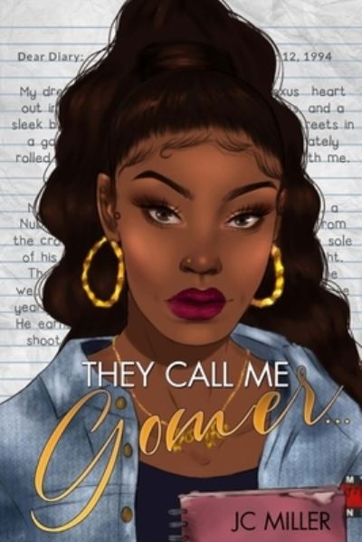 Cover for Jc Miller · They Call Me Gomer... (Paperback Book) (2020)