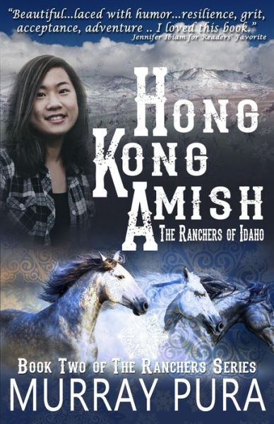 Cover for Murray Pura · Hong Kong Amish (Paperback Book) (2020)